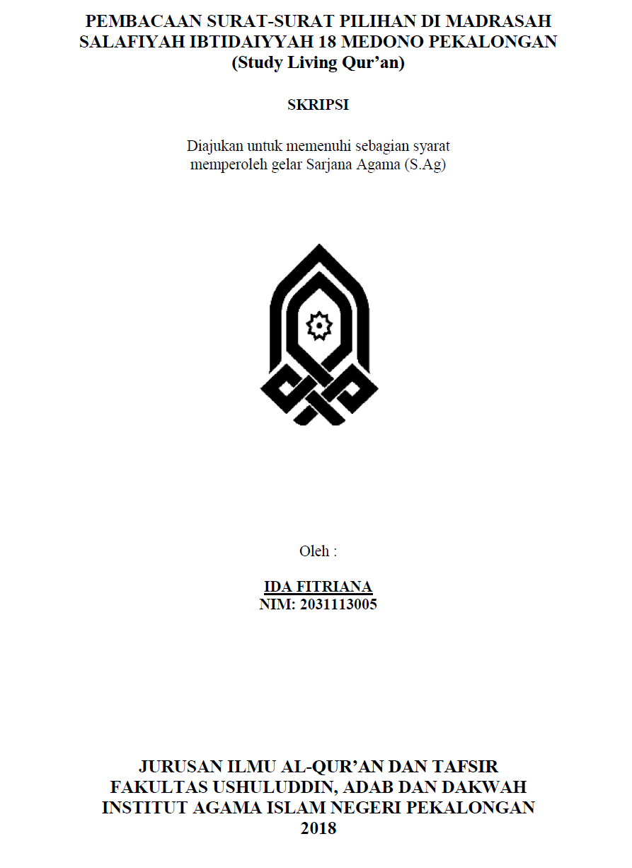 Pembacaan Surat-surat Pilihan di Madrasah Salafiyah Ibtidaiyyah 18 Medono Pekalongan (Studi Living Quran)