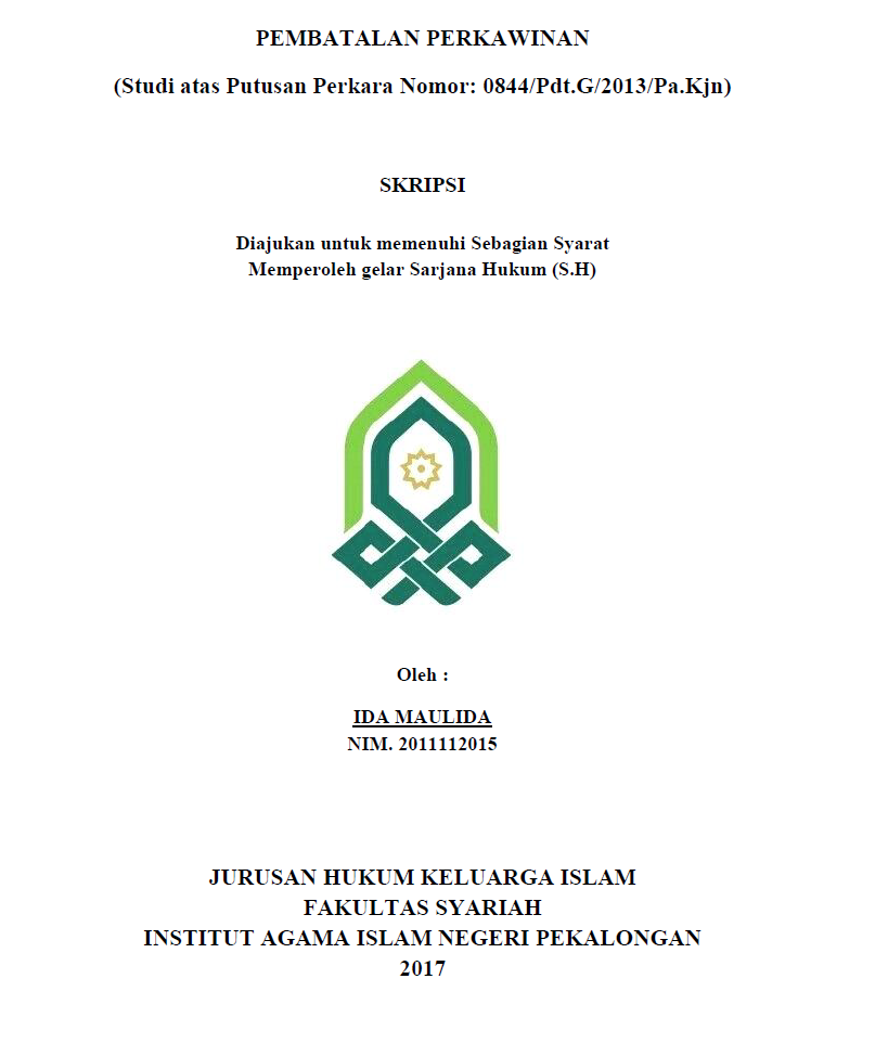 Pembatalan Perkawinan (Studi atas Putusan Perkara Nomor : 0844/Pdt.G/2013/Pa.Kjn)