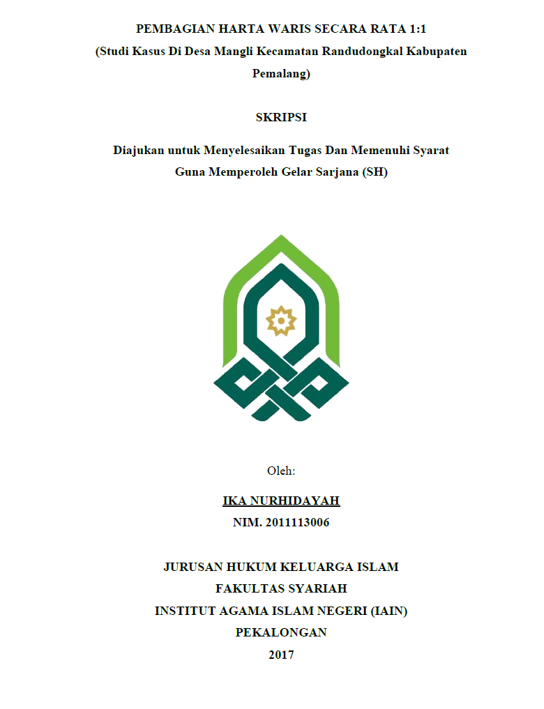 Pembagian Harta Waris Secara Rata 1:1 (Studi Kasus di Desa Mangli Kecamatan Randudongkal Kabupaten Pemalang)