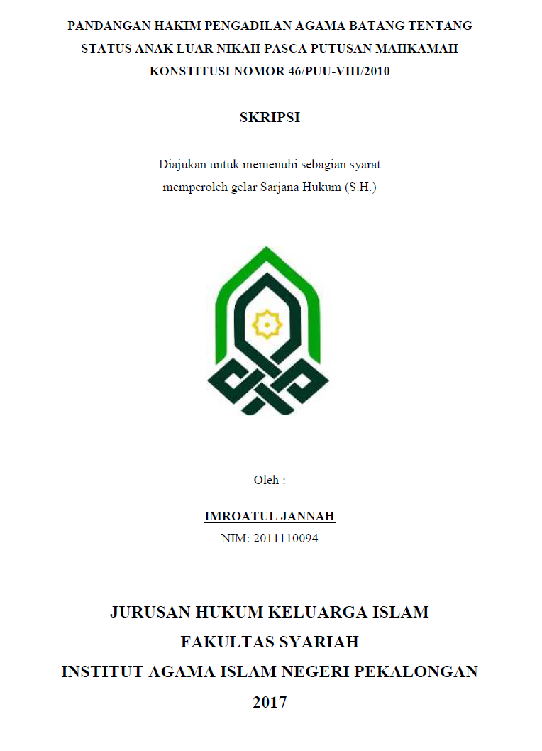 Pandangan Hakim Pengadilan Agama Batang Tentang Status Anak Luar Nikah Pasca Putusan Mahkamah Konstitusi Nomor 46/PUU-VIII/2010