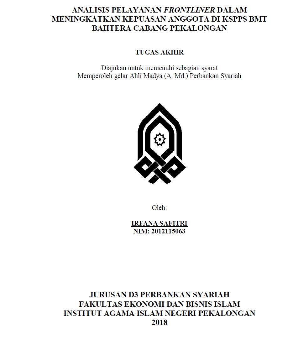 Analisis Pelayanan Frontliner Dalam Meningkatkan Kepuasan Anggota Di KSPPS BMT Bahtera Cabang Pekalongan