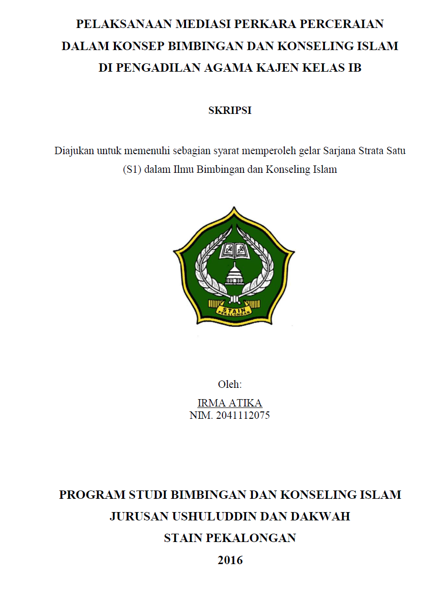 Pelaksanaan Mediasi Perkara Perceraian Dalam Konsep Bimbingan Dan Konseling Islam Di Pengadilan Agama Kajen Kelas 1B