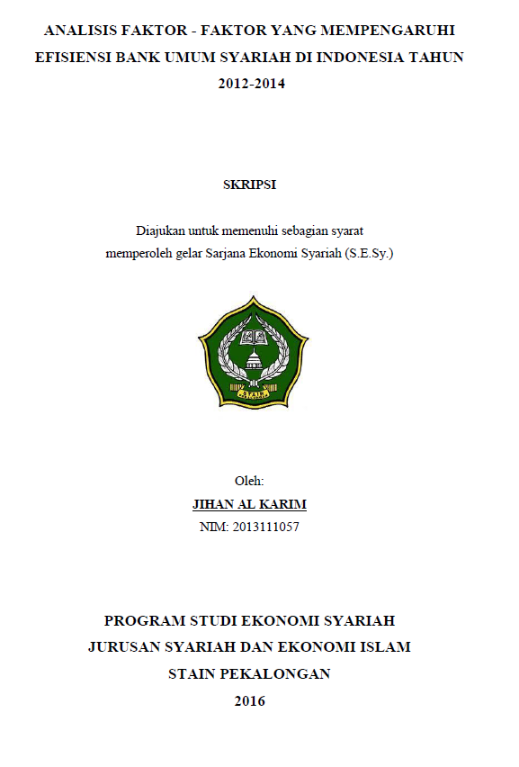 Analisis Faktor-Faktor Yang Mempengaruhi Efisiensi Bank Umum Syariah Di Indonesia Tahun 2012-2014