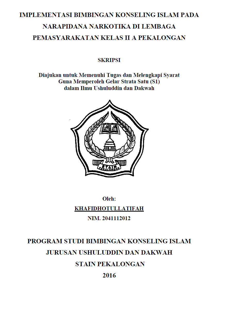 Implementasi Bimbingan Konseling Islam Pada Narapidana Narkotika Di Lembaga Pemasyarakatan Kelas II A Pekalongan