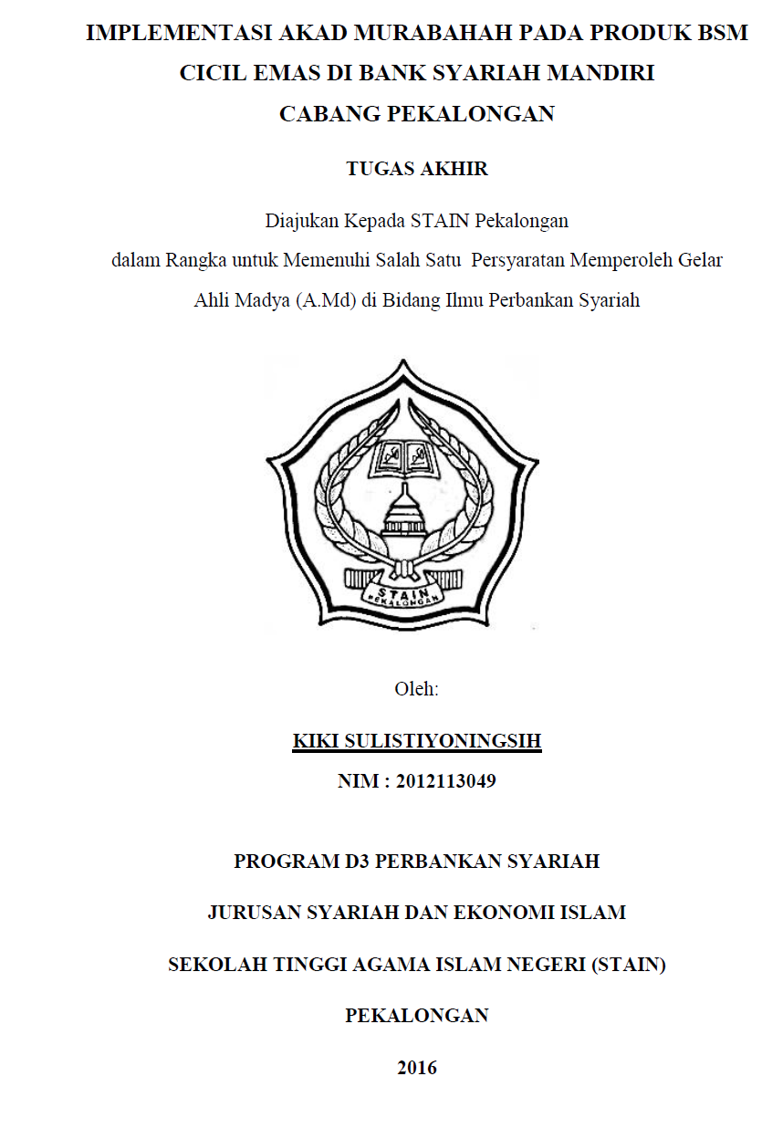 Implementasi Akad Murabahah Pada Produk BSM Cicil Emas Di Bank Syariah Mandiri Cabang Pekalongan