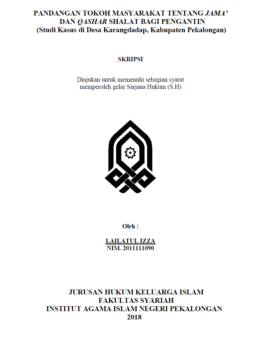 Pandangan Tokoh Masyarakat Tentang Jama' Dan Qashar Shalat Bagi Pengantin (Studi Kasus di Desa Karangdadap,  Kabupaten Pekalongan)