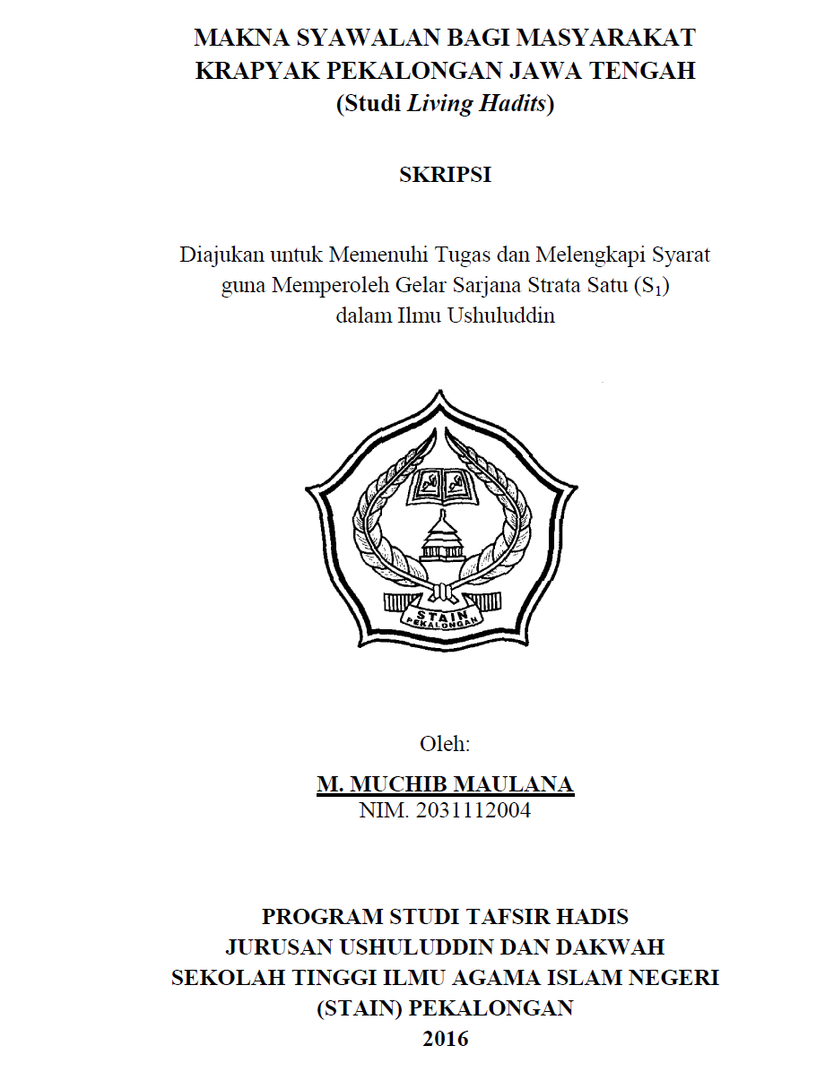 Makna Syawalan Bagi Masyarakat Krapyak Pekalongan Jawa Tengah (Studi Living Hadits)