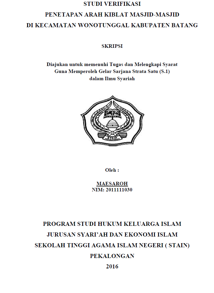 Studi Verifikasi Penetapan Arah Kiblat Masjid-Masjid Di Kecamatan Wonotunggal Kabupaten Pekalongan