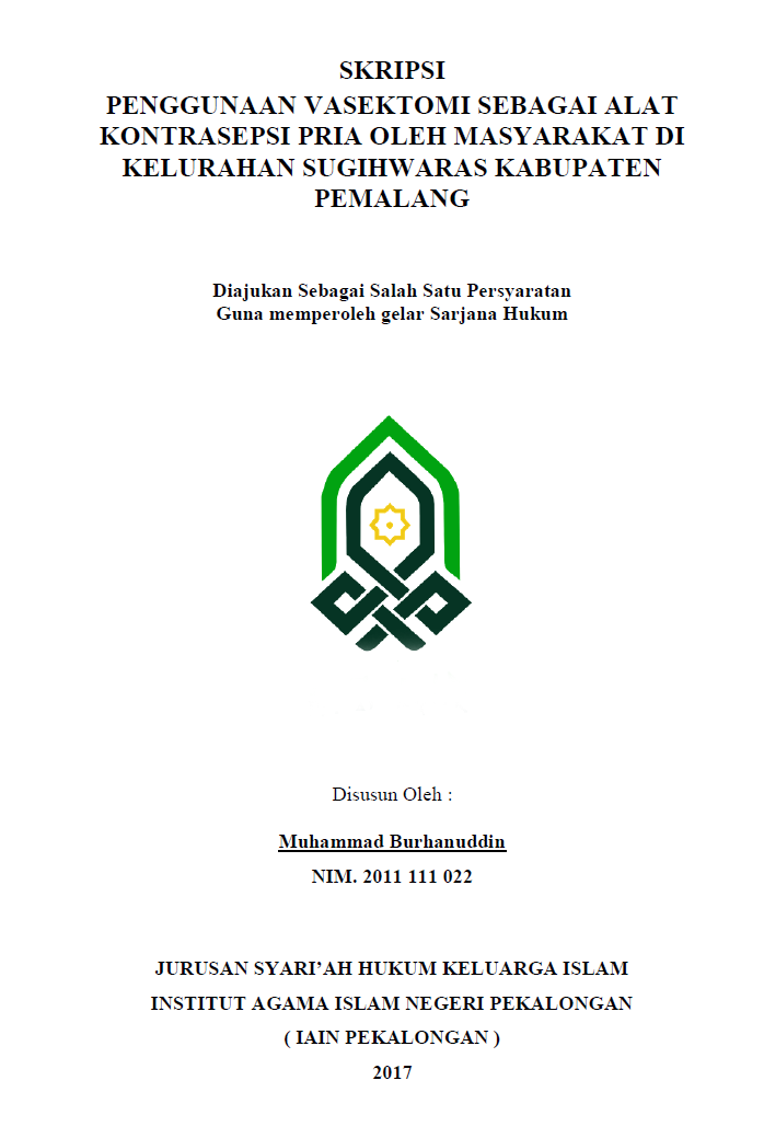 Penggunaan Vasektomi Sebagai Alat Kontrasepsi Pria Oleh Masyarakat Di Kelurahan Sugihwaras Kabupaten Pemalang