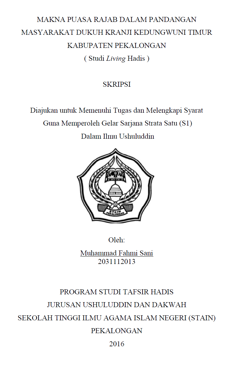 Makna Puasa Rajab Dalam Pandangan Masyarakat Dukuh Kranji Kedungwuni Timur Kabupaten Pekalongan (Studi Living Hadits)