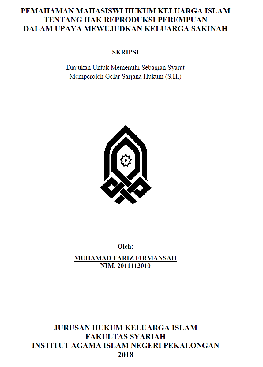 Pemahaman Mahasiswi Hukum Keluarga Islam Tentang Hak Reproduksi Perempuan Dalam Upaya Mewujudkan Keluarga Sakinah