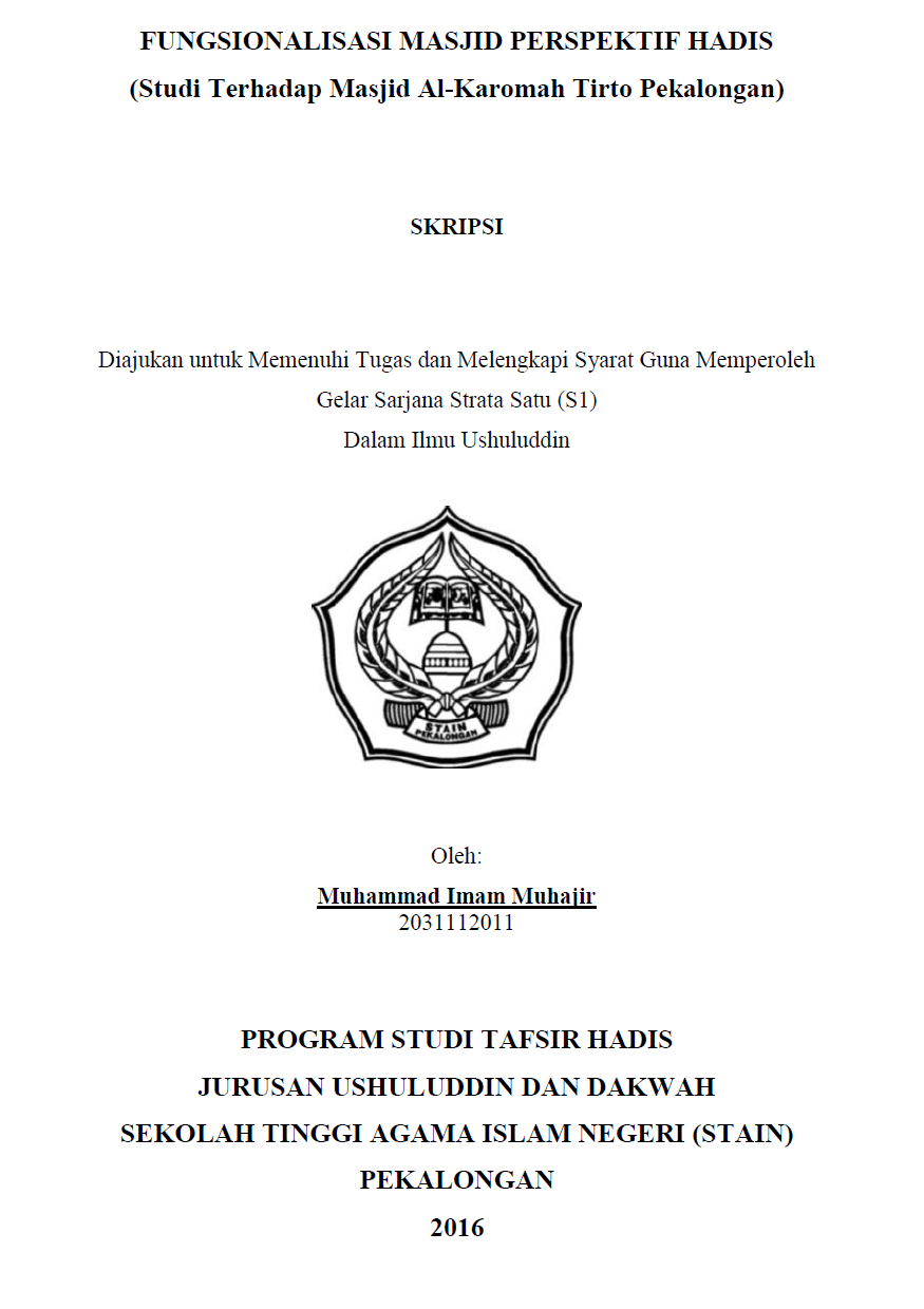 Fungsionalisasi Masjid Perspektif Hadis (Studi Terhadap Masjid Al-Karomah Tirto Pekalongan)