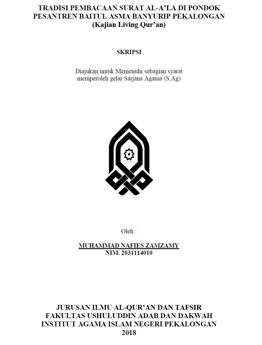 Tradisi Pembacaan Surat Al Ala di Pondok Pesantren Baitul Asma Banyurip Pekalongan (Kajian Living Quran)