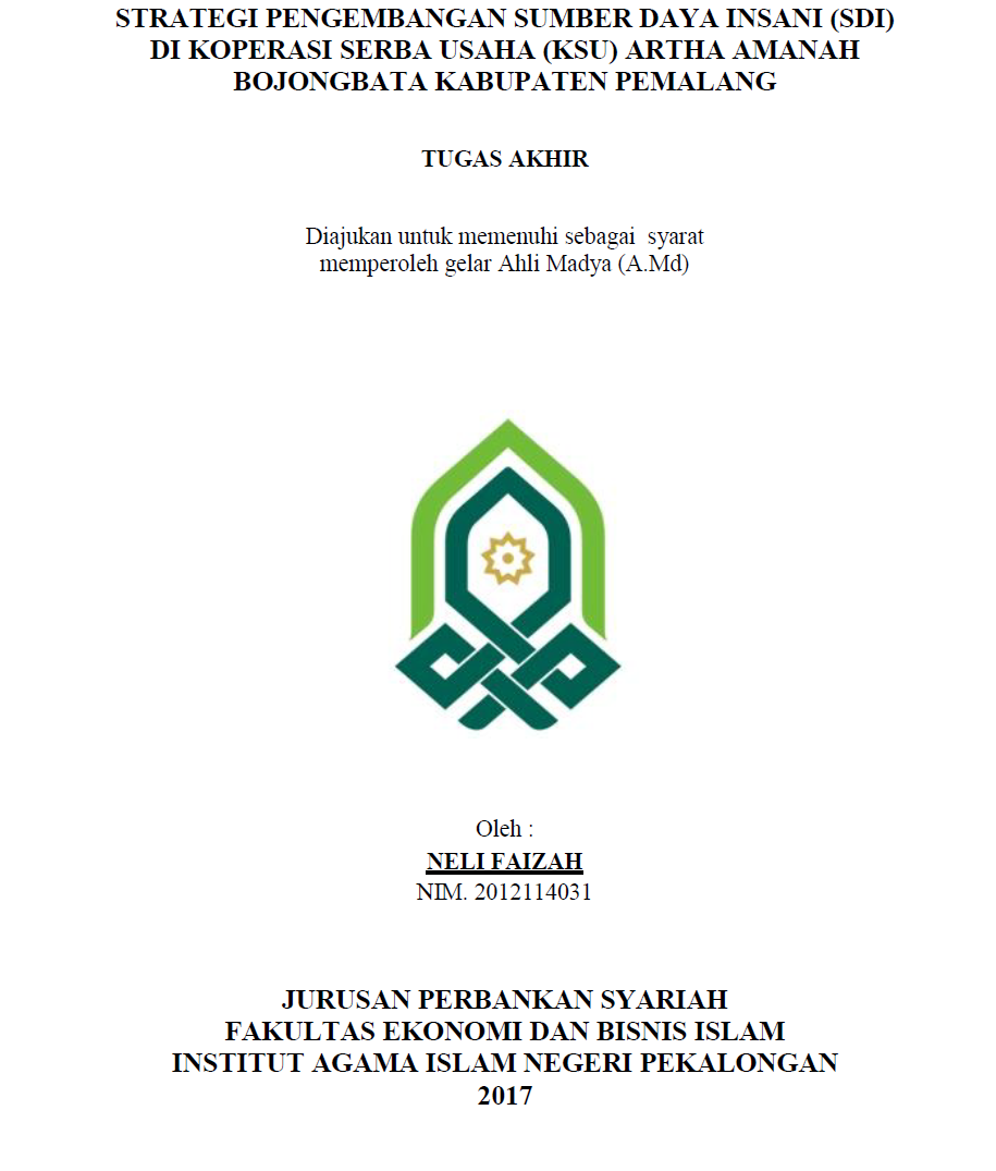 Strategi Pengembangan Sumber Daya Insani (SDI) Di Koperasi Serba Usaha (KSU) Artha Amanah Bojongbata Kabupaten Pemalang