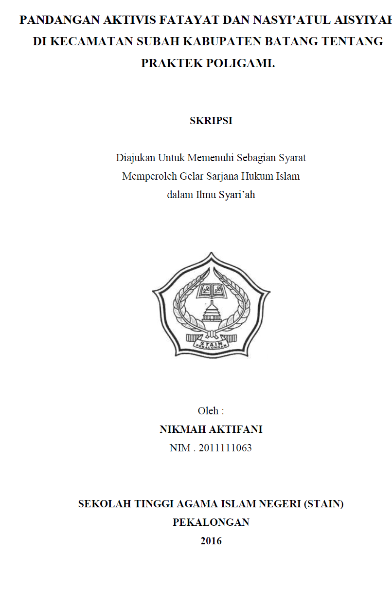 Pandangan Aktivis Fatayat Dan Nasyi'atul Aisyiyah Di Kecamatan Subah Kabupaten Batang Tentang Praktek Poligami