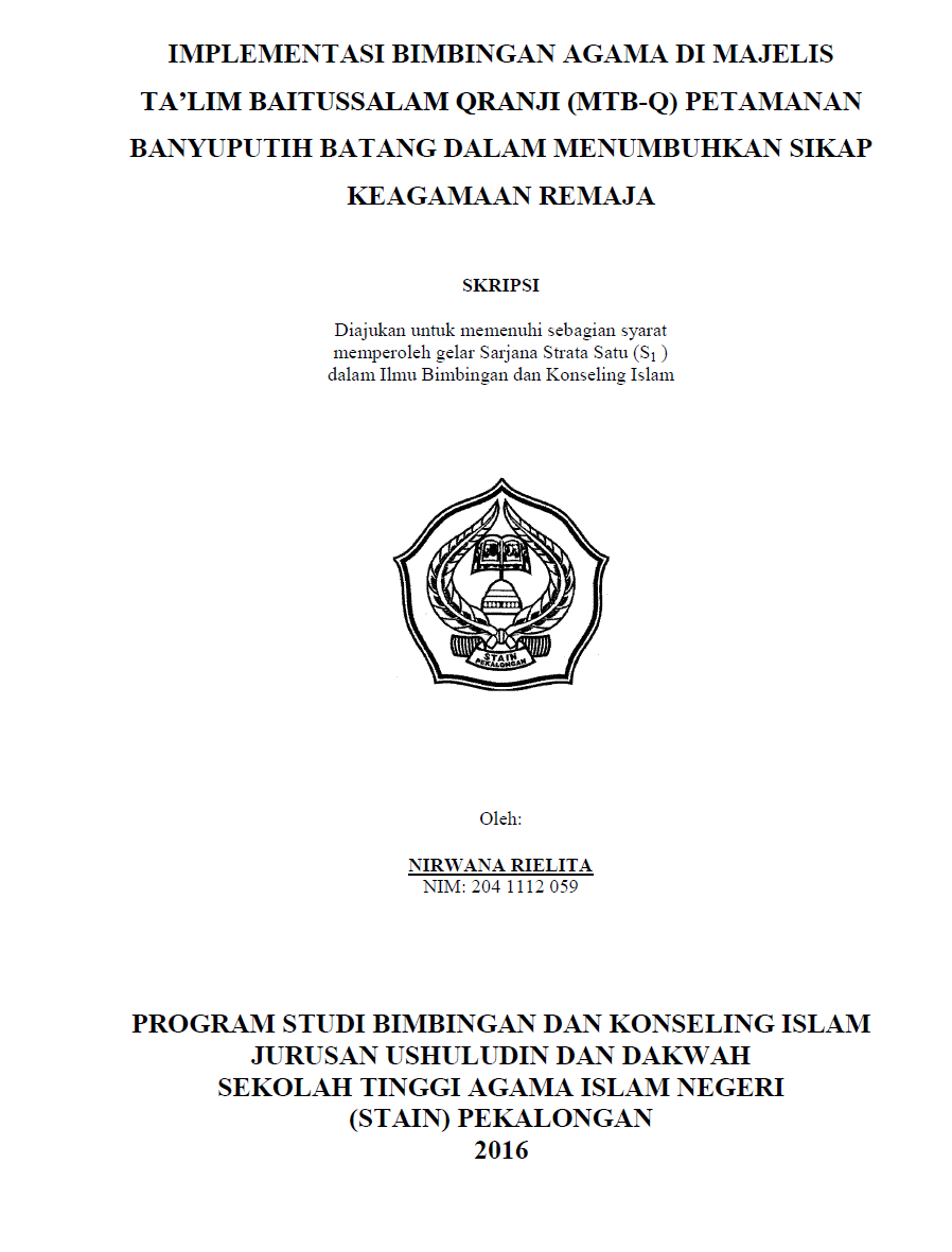 Implementasi Bimbingan Agama Di Majelis Ta'lim Baitussalam Qranji (MTB-Q) Petamanan Banyuputih Batang Dalam Menumbuhkan Sikap Keagamaan Remaja