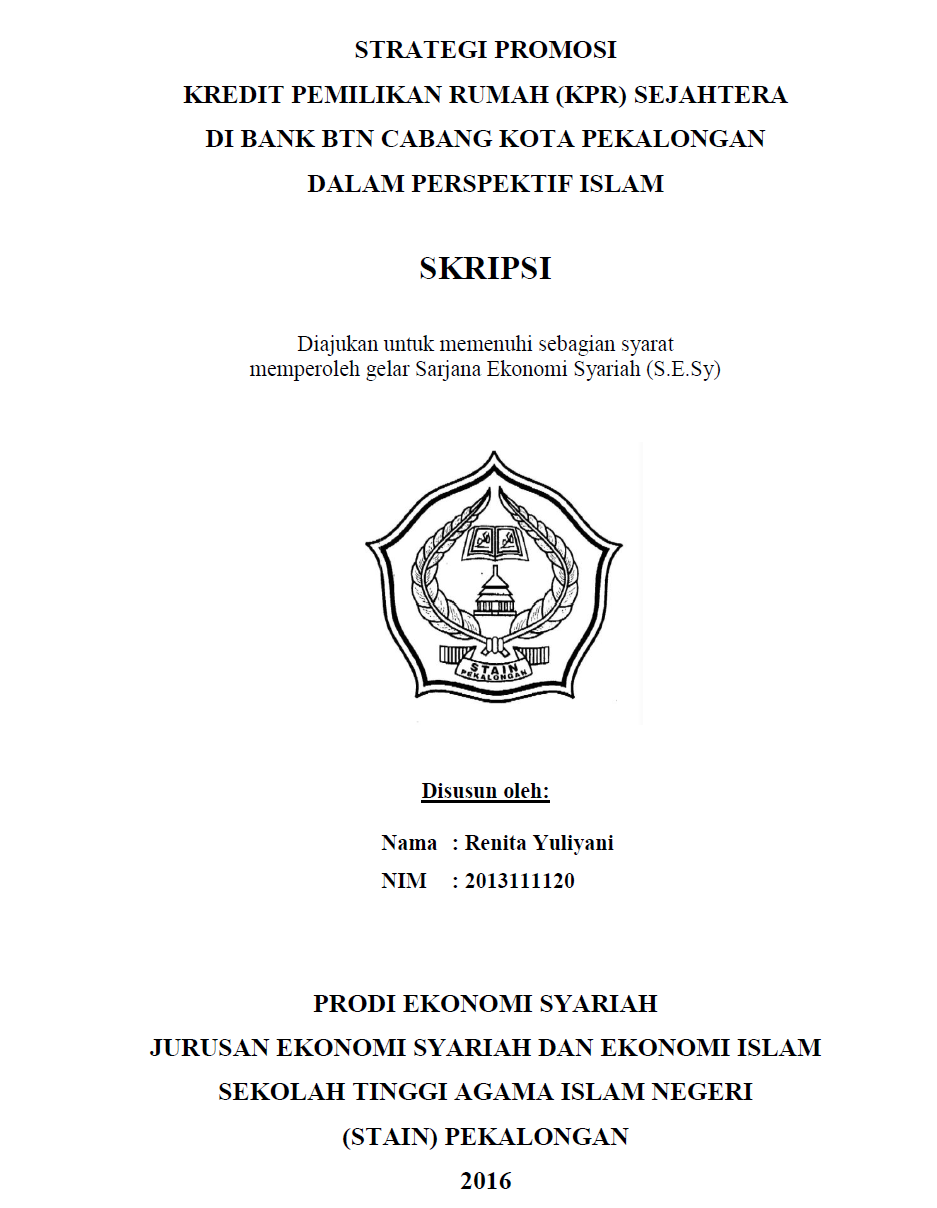 Strategi Promosi Kredit Pemilikan Rumah (KPR) Sejahtera Di Bank BTN Cabang Kota Pekalongan Dalam Perspektif Islam