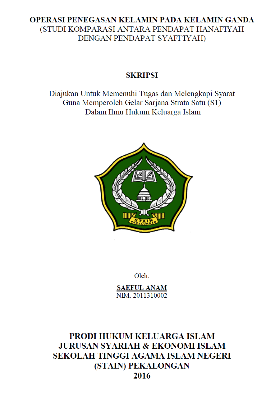 Operasi Penegasan Kelamin Pada Kelamin Ganda (Studi Komparasi Antara Pendapat Hanafiyah Dengan Pendapat Syafi'iyah)