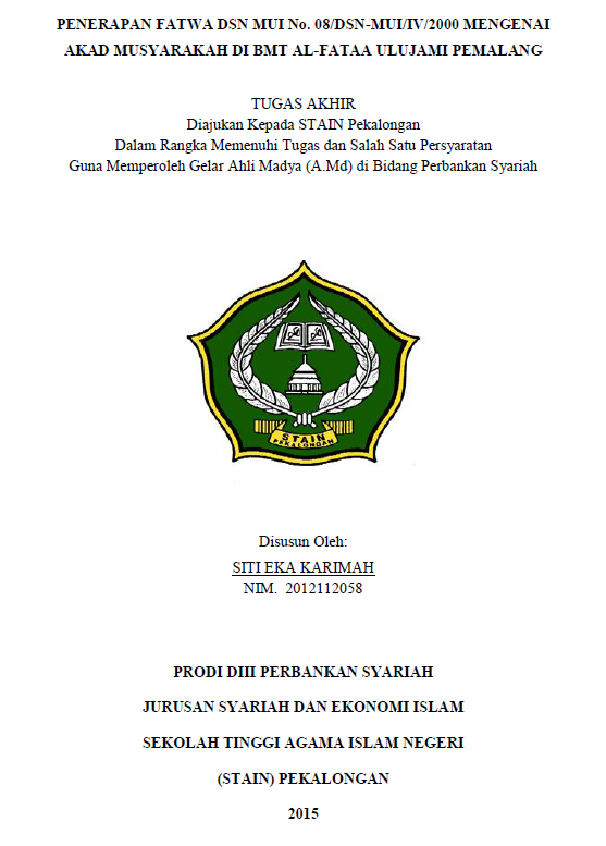 Penerapan Fatwa DSN MUI No.08/DSN-MUI/IV/2000 Mengenai Akad Musyarakah Di BMT Al-Fataa Ulujami Pemalang