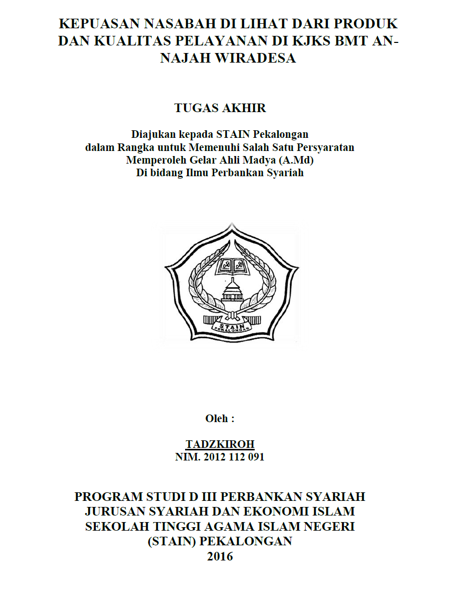 Kepuasan Nasabah Di Lihat Dari Produk Dan Kualitas Pelayanan Di KJKS BMT An-Najah Wiradesa