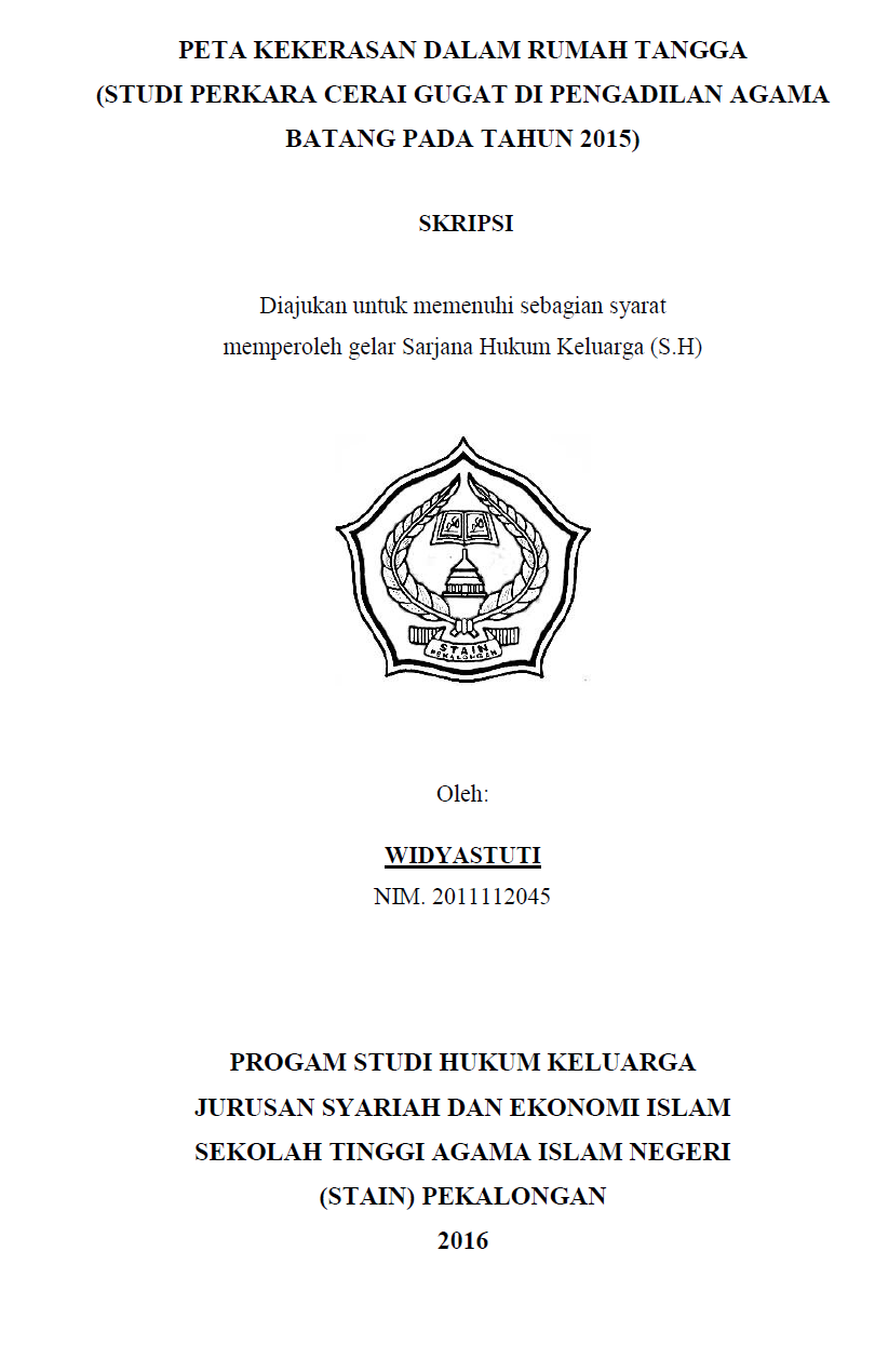 Peta Kekerasan Dalam Rumah Tangga (Studi Perkara Cerai Gugat Di Pengadilan Agama Batang Pada Tahun 2015)