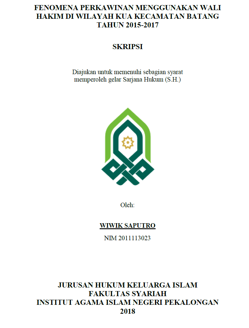 Fenomena Perkawinan Menggunakan Wali Hakim Di Wilayah KUA Kecamatan Batang Tahun 2015-2017