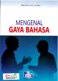 Mengenal Gaya Bahasa