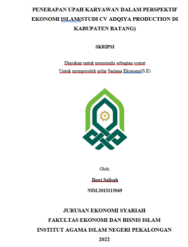 Penerapan Upah Karyawan Dalam Perspektif Ekonomi Islam (Studi CV Adqiya Production di Kabupaten Batang)