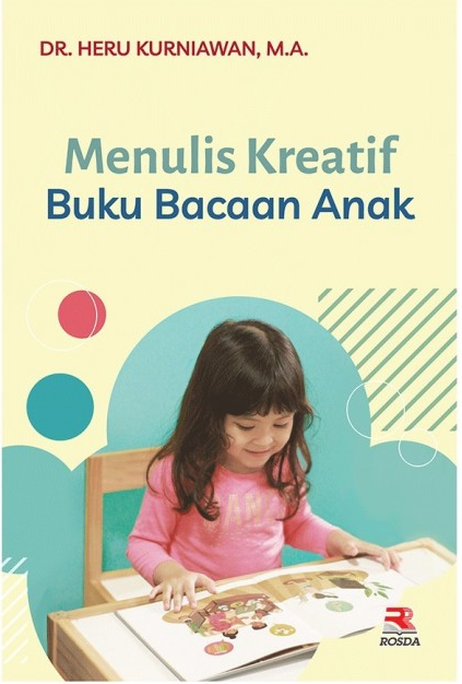 Menulis Kreatif Buku Bacaan Anak