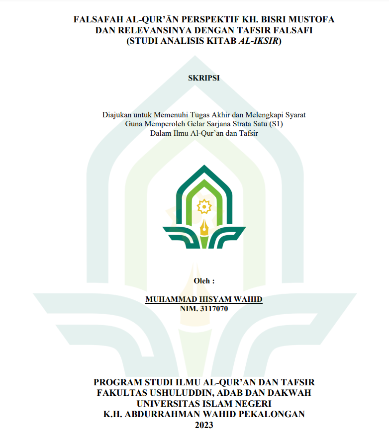 Falsafah Al-Qur'an Perspektif KH. Bisri Mustofa dan Relevansinya dengan Tafsir Falsafi (Studi Analisis Kitab Al Iksir)