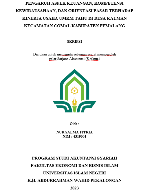 Pengaruh Aspek Keuangan,Kompetensi Kewirausahaan, Dan Orientasi Pasar Terhadap Kinerja Usaha UMKM Tahu Di Desa Kauman Kecamatan Comal Kabupaten Pemalang