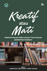 Kreatif atau Mati