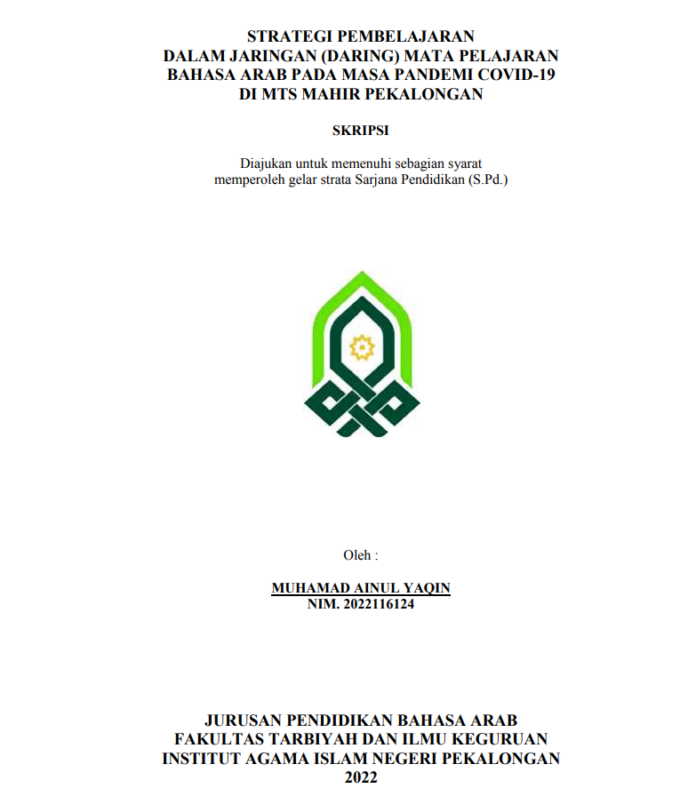 Strategi Pembelajaran dalam Jaringan (Daring) Mata Pelajaran Bahasa Arab pada Masa Pandemi Covid-19 di MTS Mahir Pekalongan