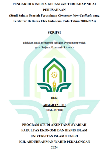 Pengaruh Kinerja Keuangan Terhadap Nilai Perusahaan (Studi Saham Syariah Perusahaan Consumer Non-Cyclicals Yang Terdaftar di Bursa Efek Indoneisa Pada Tahun 2018-2023)