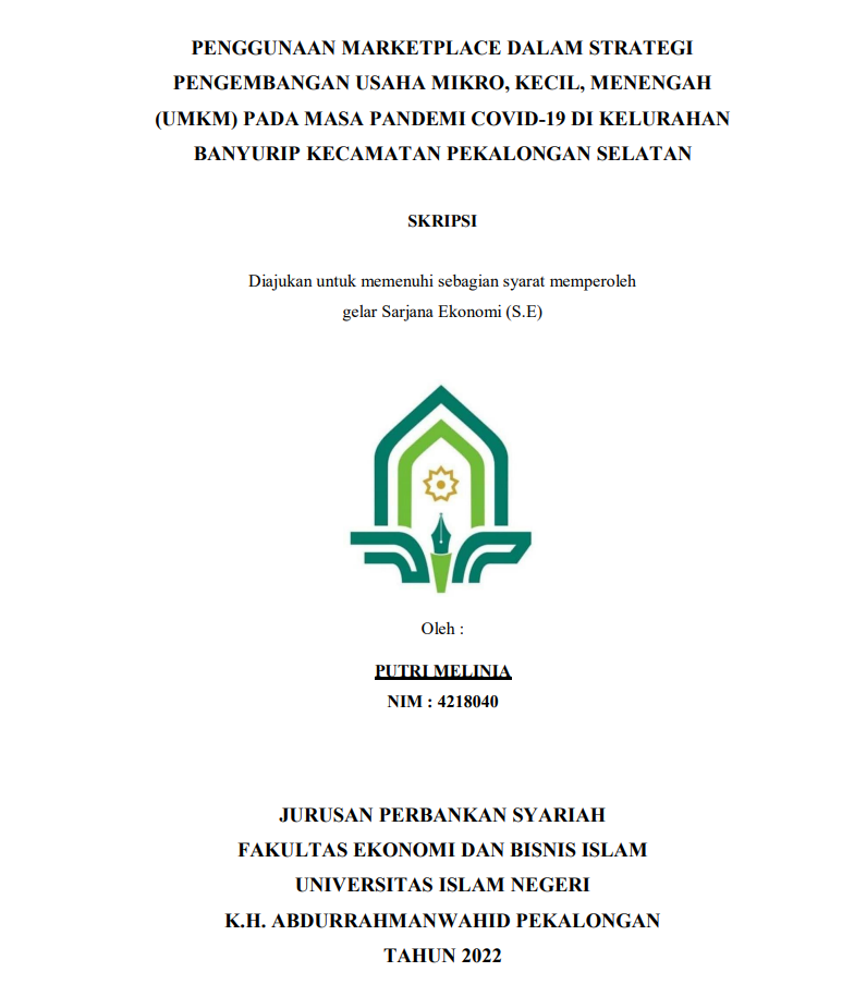 Penggunaan Marketplace Dalam Strategi Pengembangan Usaha Mikro, Kecil, Menengah (UMKM) Pada Masa Pandemi Covid-19 Di Kelurahan Banyurip Kecamatan Pekalongan Selatan