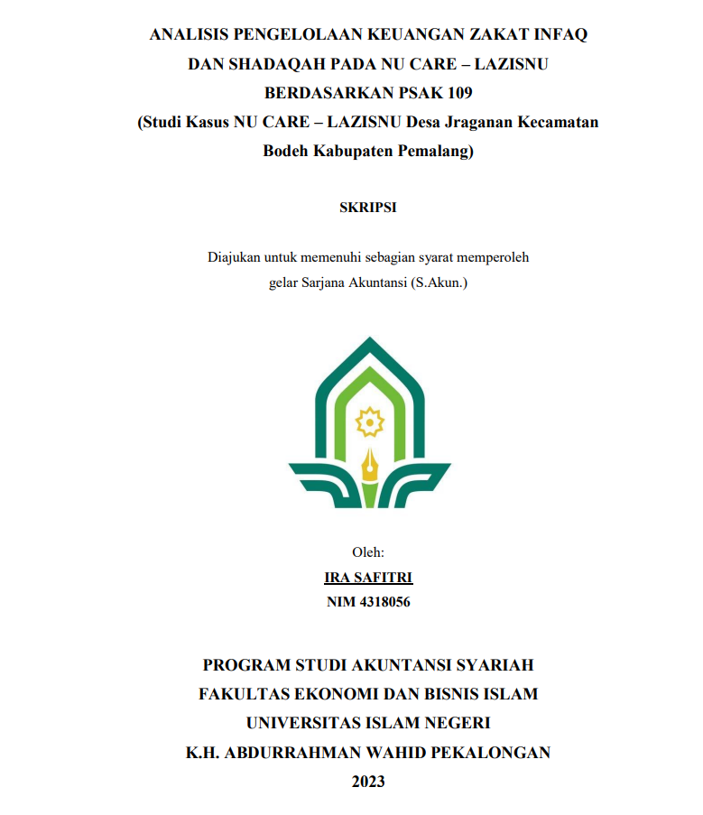 Analisis Pengelolaan Keuangan Zakat Infaq Dan Shadaqah Pada Nu Care - Lazisnu Berdasarkan PSAK 109 (Studi Kasus Nu Care - Lazisnu Desa Jraganan Kecamatan Bodeh Kabupaten Pemalang)