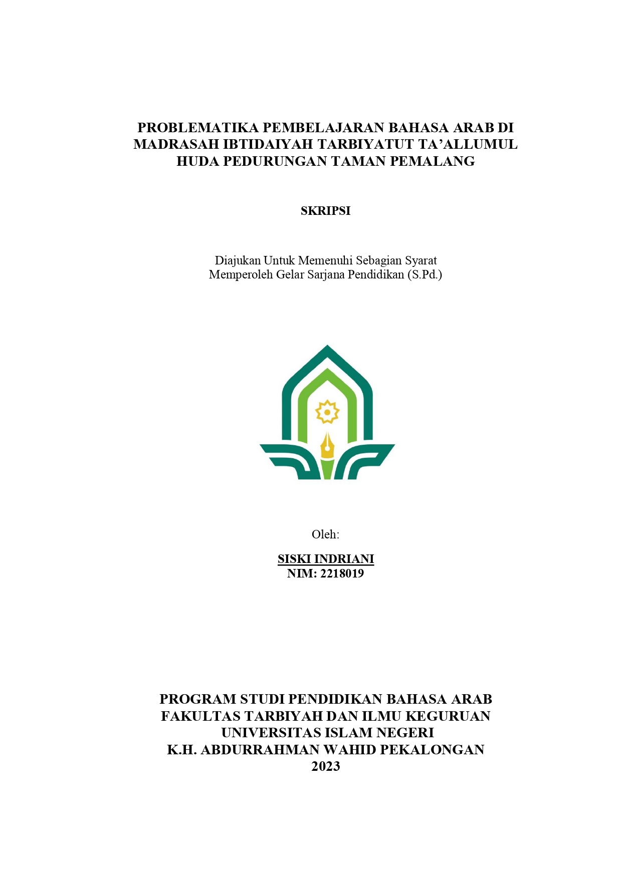 Problematika Pembelajaran Bahasa Arab Di Madrasah Ibtidaiyah Tarbiyatut Ta’allumul Huda Pedurungan Taman Pemalang