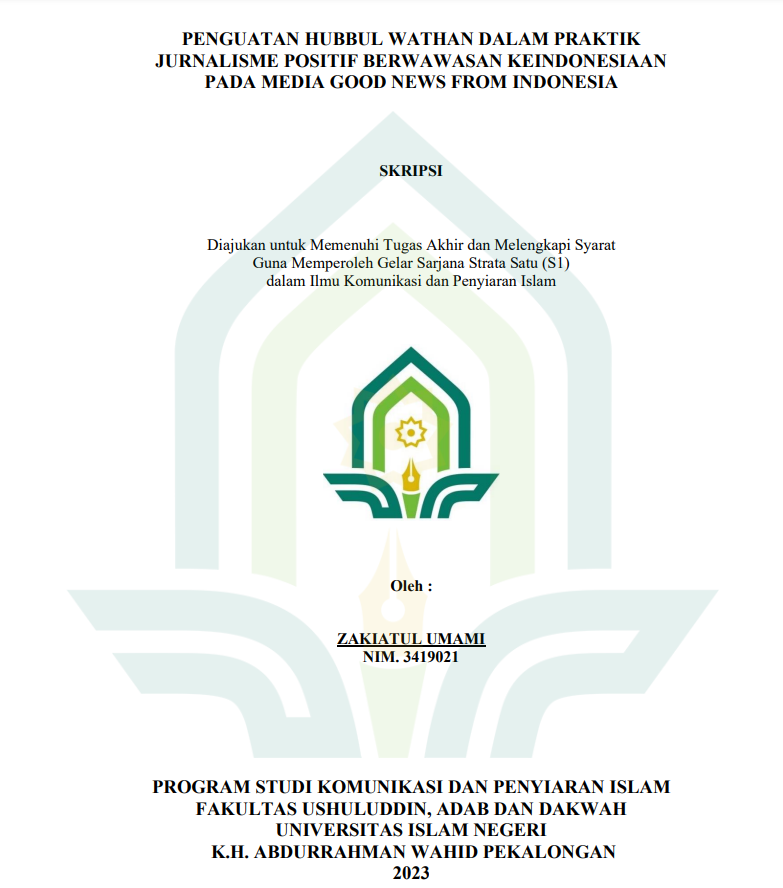 Penguatan Hubbul Wathan dalam Praktik jurnalisme Positif Berwawasan Keindonesiaan pada Media Good News From Indonesia