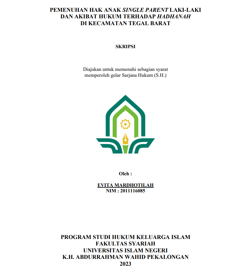 Pemenuhan Hak Anak Single Parent Laki  Laki dan Akibat Hukum Terhadap Hadhanah di Kecamatan Tegal Barat