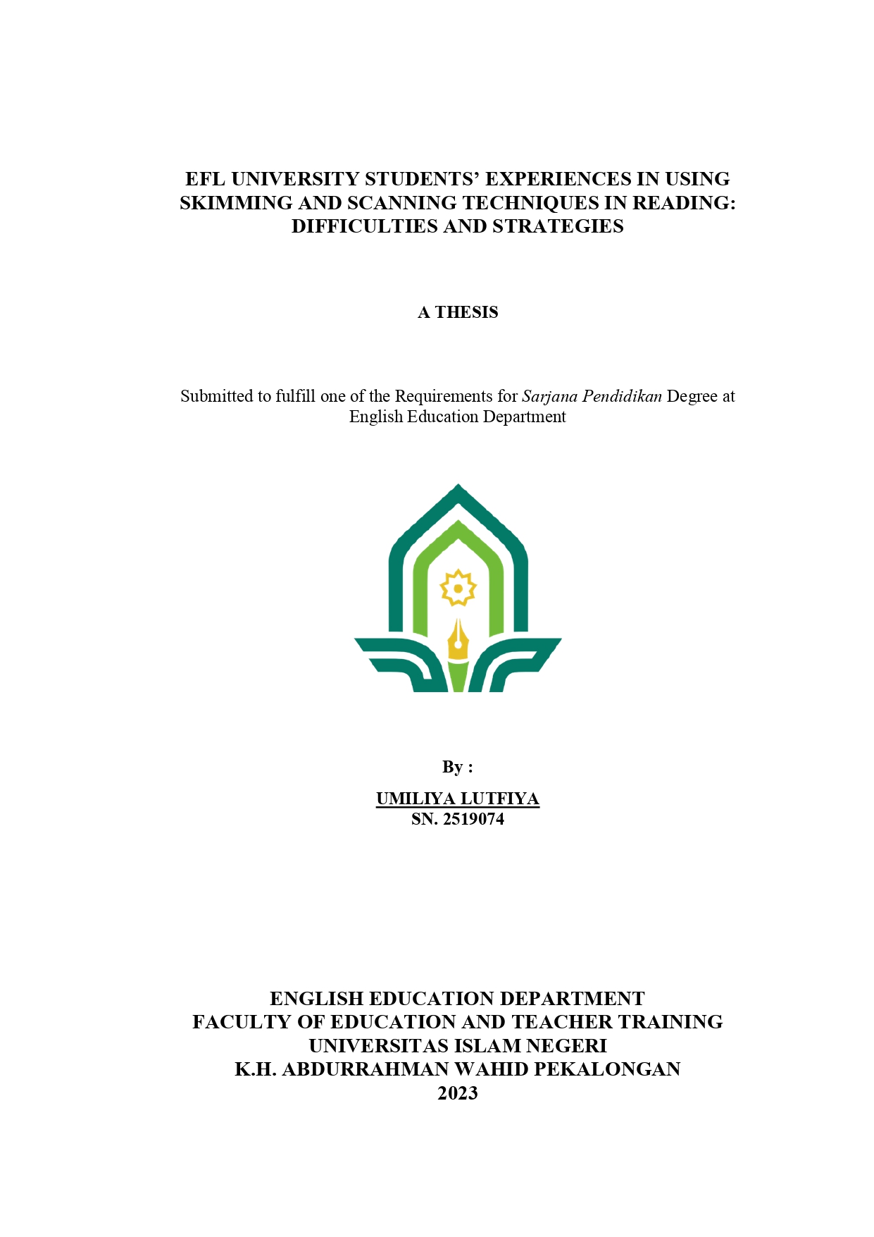 EFL University Students’ Experiences In Using Skimming And Scanning Techniques In Reading: Difficulties And Strategies