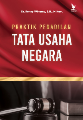 Praktik Peradilan Tata Usaha Negara