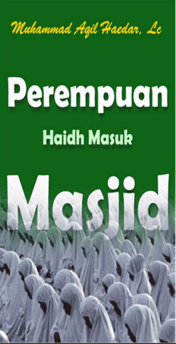 Perempuan Haidh Masuk Masjid