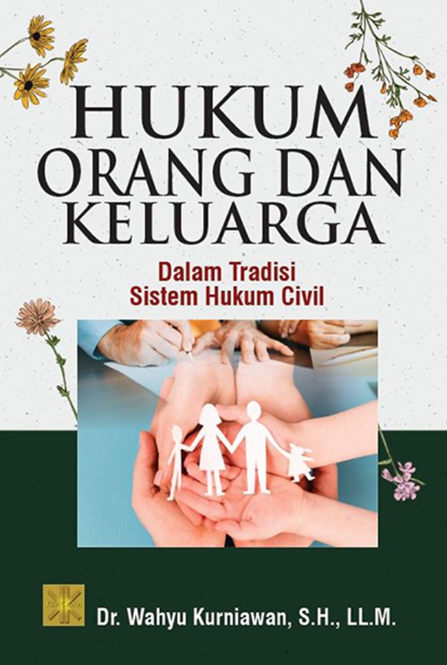 Hukum Orang dan Keluarga Dalam Tradisi Sistem Hukum Civil