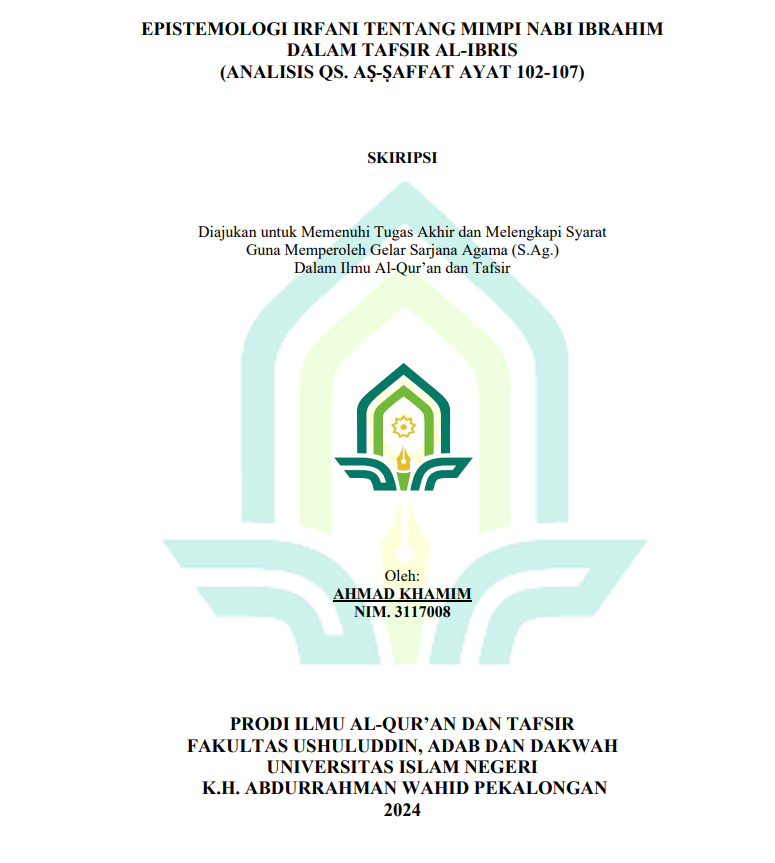 Epistemologi Irfani Tentang Mimpi Nabi Ibrahim Dalam Tafsir Al-Ibris (Analisis QS. As-Saffat Ayat 102-107)