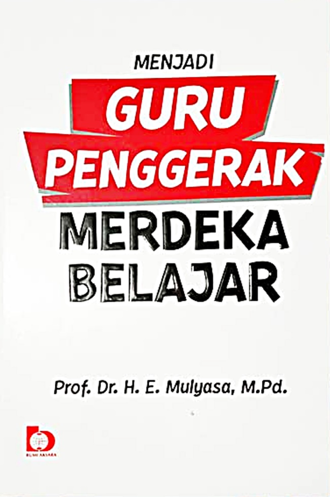 Menjadi Guru Penggerak Merdeka Belajar