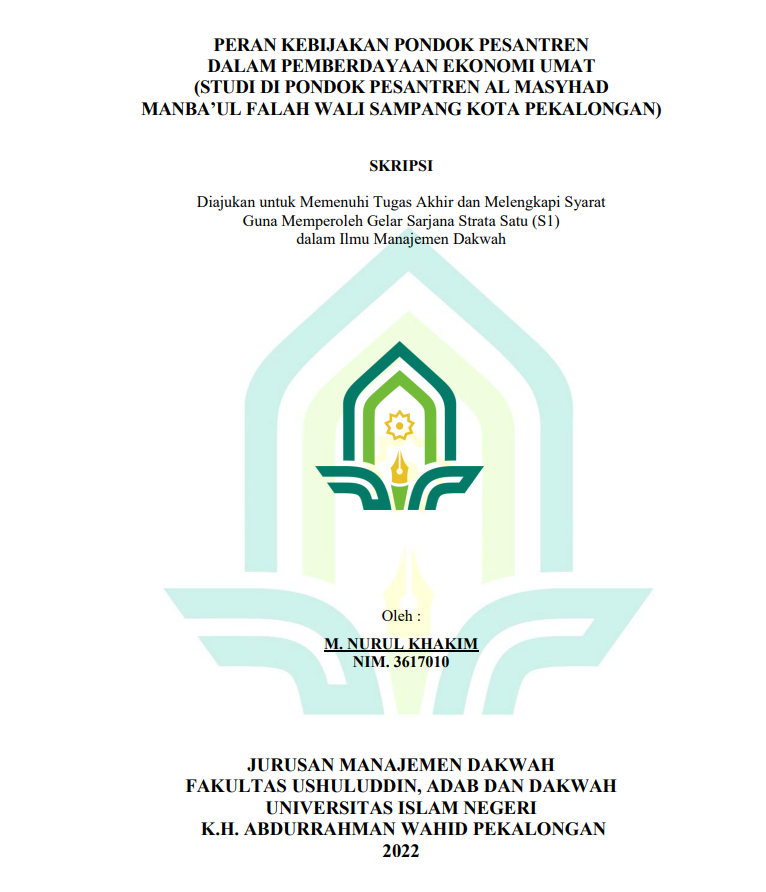 Peran Kebijaksanaan Pondok Pesantren dalam Pemberdayaan Ekonomi Umat (Studi di P[ondok Pesantren Al Masyhad Manbaul Falah Wali Sampang Kota Pekalongan)