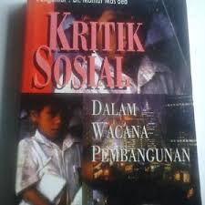 Kritik Sosial dalam Wacana Pembangunan