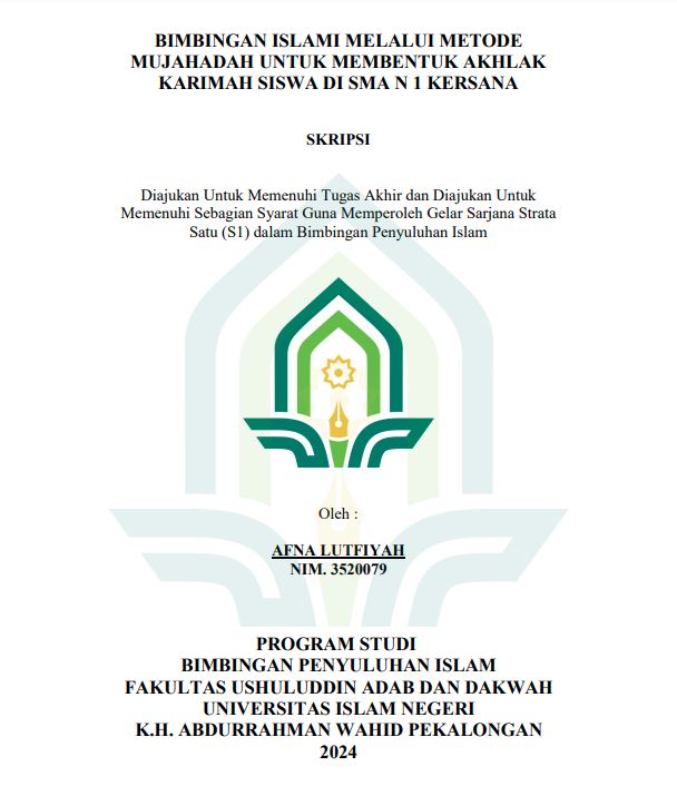 Bimbingan Islami Melalui Metode Mujahadah Untuk Membentuk Akhlak Karimah Siswa Di SMA N 1 Kersana