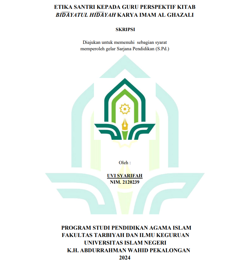 Etika Santri Kepada Guru Perspektif Kitab Bidayatul Hidayah Karya Iman Al Ghazali