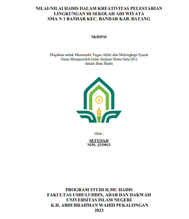 Nilai-Nilai Hadis dalam Kreativitas Pelestarian Lingkungan di Sekolah Adi Wiyata SMA N 1 Bandar Kec. Bandar Kab. Batang